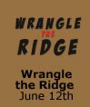 Wrangle the Ridge